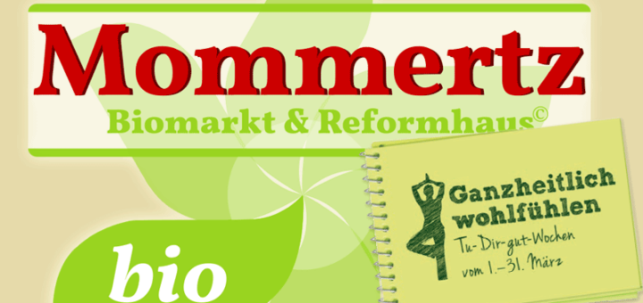 Tu-Dir-Gut-Wochen im Reformhaus, ganzheitlich wohlfühlen